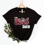 The Cool Dad Shirt, Dad The Legend Shirt, Best Dad Ever Shirt, Fathers Day Shirt, Best Dad Shirt, The Cool Dad Sweatshirt, Gift For Father