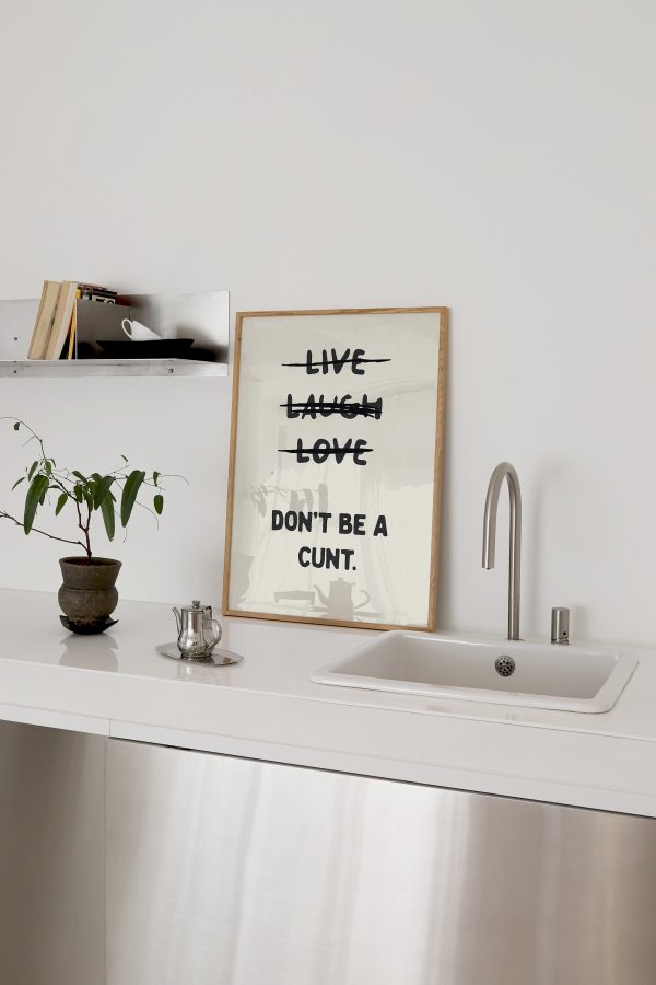 Live Laugh Love Dont Be A C*Nt Funny Wall Art Sweary Rude Prints Bathroom Posters