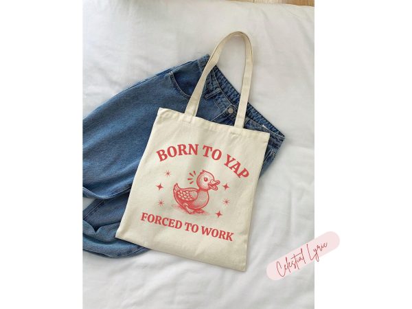 Born To Yap Tote Bag Silly Tote Bag Funny Tote Bag Sarcastic Saying Tote Bag Weirdcore Style Graphic Tote Bag Funny Duck Yapper Apparel