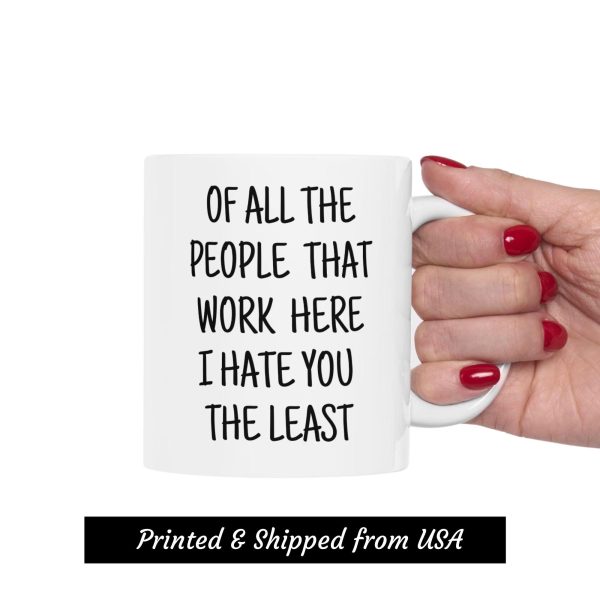 Work Mug, Coworker Gift Funny, Snarky Office Mug, Funny Mugs For Work