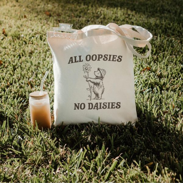 All Oopsies No Daisies Funny Tote Bag, Retro Meme Tote, Weird Crazy Design, Cute Quirky Gift, Tote Bag, Perfect For Friends, Funny Gift Idea