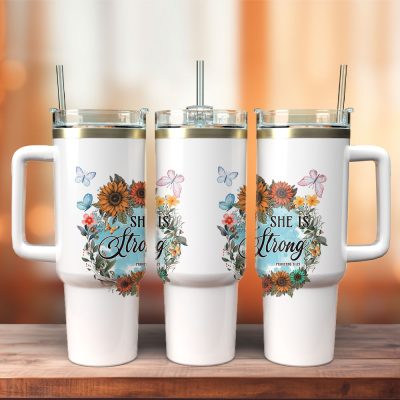 She Is Strong Custom Stanley Quencher 40Oz Stainless Steel Tumbler With Handle
