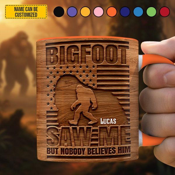 Bigfoot Saw Me - Personalized Bigfoot Accent Mug