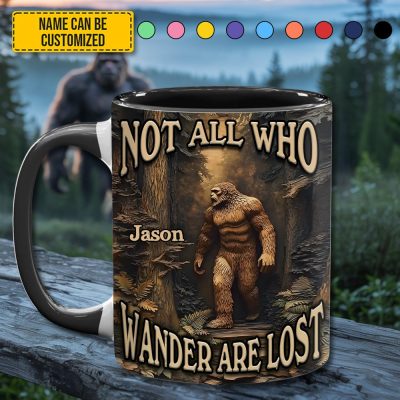Not All Who Wander Are Lost – Personalized Bigfoot Accent Mug