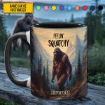 Feelin' Squatchy – Personalized Sasquatch Accent Mug