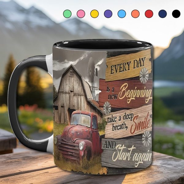 Everyday Is A New Beginning - Country Truck Accent Mug