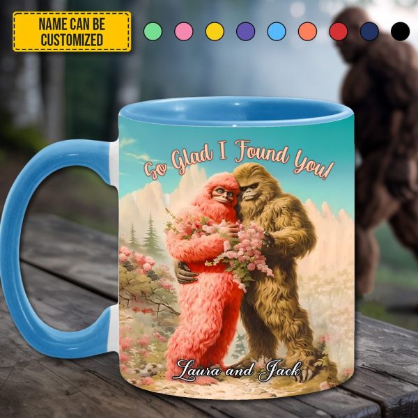 So Glad I Found You - Bigfoot Lovers Anniversary Personalized Bigfoot Accent Mug!