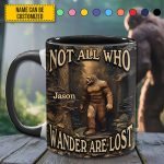 Not All Who Wander Are Lost – Personalized Bigfoot Accent Mug