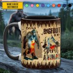 Bigfoot Is My Spirit Animal – Personalized Sasquatch Accent Mug