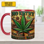 No Entry - Personalized Weed Accent Mug
