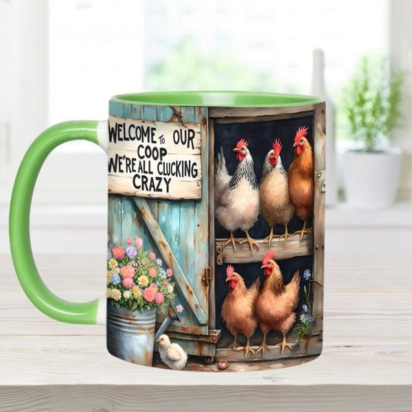 Welcome To Our Coop - Chicken Accent Mug