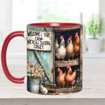 Welcome To Our Coop - Chicken Accent Mug