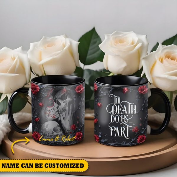 Till Death Do Us Part - Personalized Skull Accent Mug