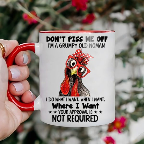 Don'T Piss Me Off - Chicken Accent Mug