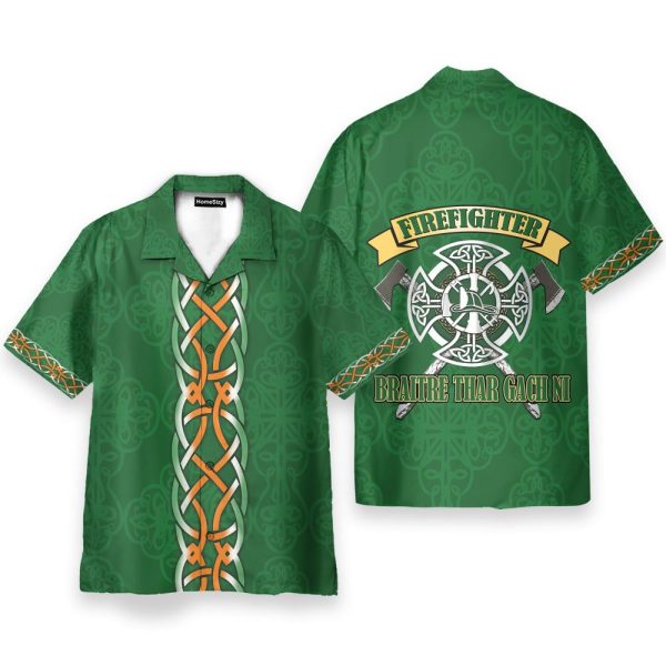 Firefighter Irish Braitre Thar Gach Ni Green Cross Axes Hawaiian Shirt & Beach Shorts