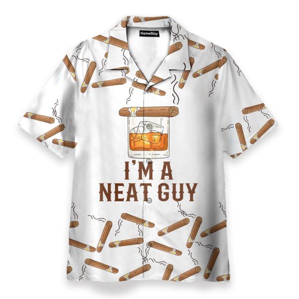 Bourbon Whiskey Cigars I'M A Neat Guy Hawaiian Shirt