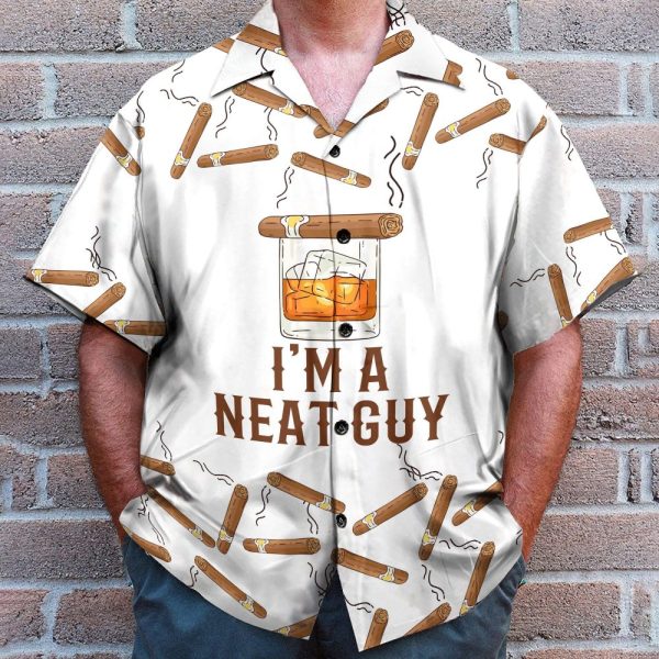 Bourbon Whiskey Cigars I'M A Neat Guy Hawaiian Shirt