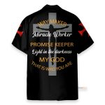 Way Maker Miracle Worker Promise Keeper Light In The Darkness My God Hawaiian Shirt