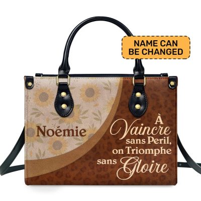 À Vaincre Sans Peril, On Triomphe Sans Gloire - Personalized Leather Handbag Sb606