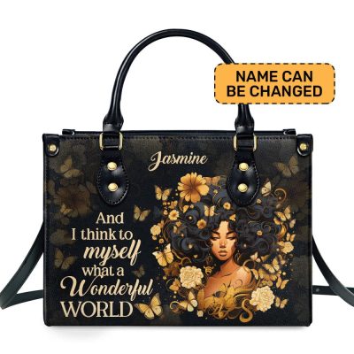 I Think To Myself What A Wonderful World - Personalized Leather Handbag Stb20