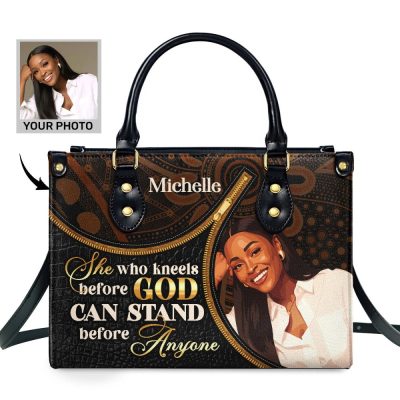 She Who Kneels Before God Can Stand Before Anyone - Personalized Leather Handbag