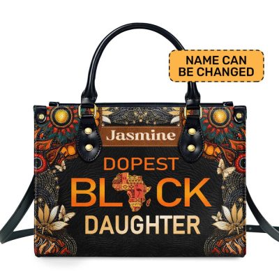 Dopest Black Daughter - Personalized Leather Handbag Mb64B
