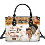 The Sun Does Not Ask Permission To Shine - Personalized Leather Handbag