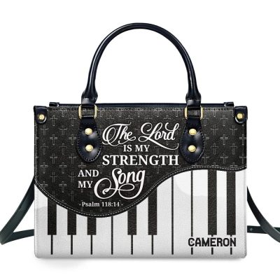 The Lord Is My Strength And My Song - Personalized Leather Handbag Sblhblm2468M
