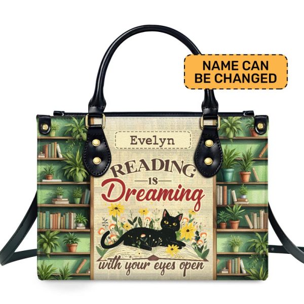 Reading Is Dreaming With Your Eyes Open - Personalized Leather Handbag Sblhbltn974Ta