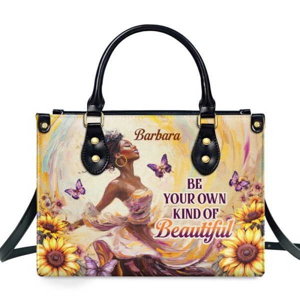 Be Your Own Kind Of Beautiful - Personalized Leather Handbag