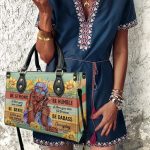 Be Strong When You Are Weak - Personalized Leather Handbag Sbt38