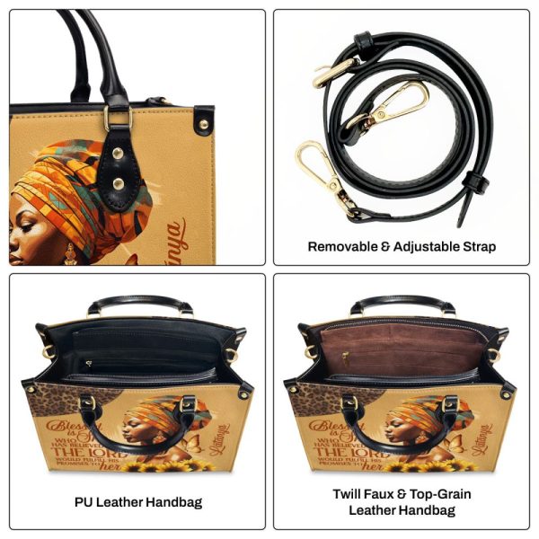 Blessed Is She Who Has Believed That The Lord Would Fulfill His Promises To Her! - Personalized Leather Handbag Stb152