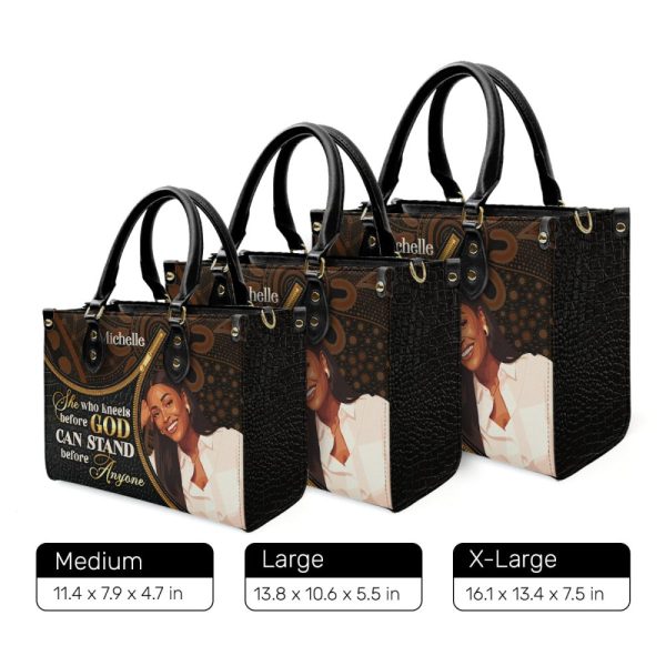 She Who Kneels Before God Can Stand Before Anyone - Personalized Leather Handbag