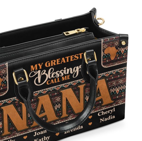 My Greatest Blessings Call Me - Personalized Leather Handbag
