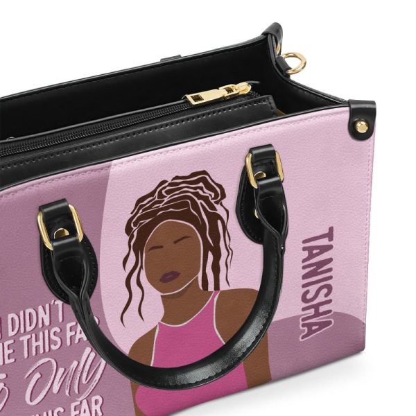 I Didn'T Come This Far To Only Come This Far - Personalized Leather Hand Bag Stb100
