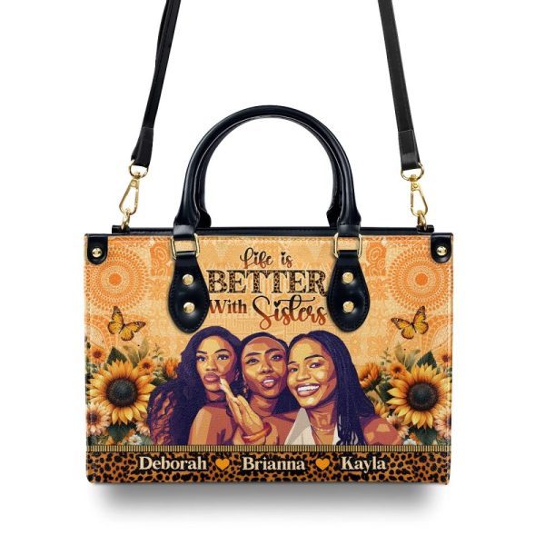 Life Is Better With Sisters - Personalized Leather Handbag