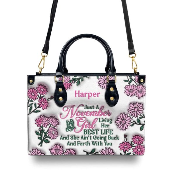 Birth Month Flowers - Just A Girl Living Her Best Life - Personalized Leather Handbag Sbt34
