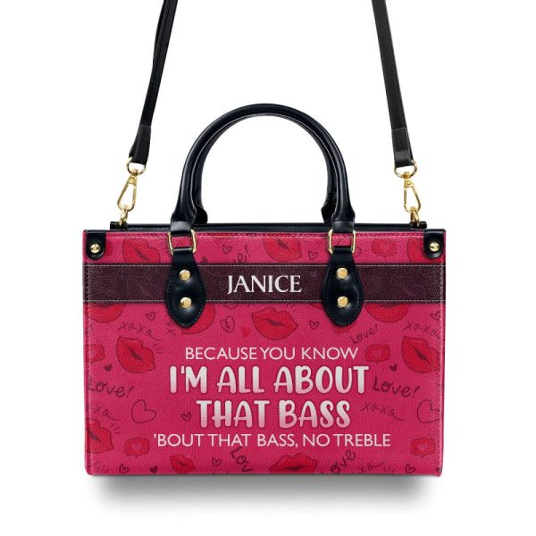 All About That Bass - Personalized Leather Handbag Sb189