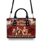 Life Is Better With Sisters - Personalized Leather Handbag
