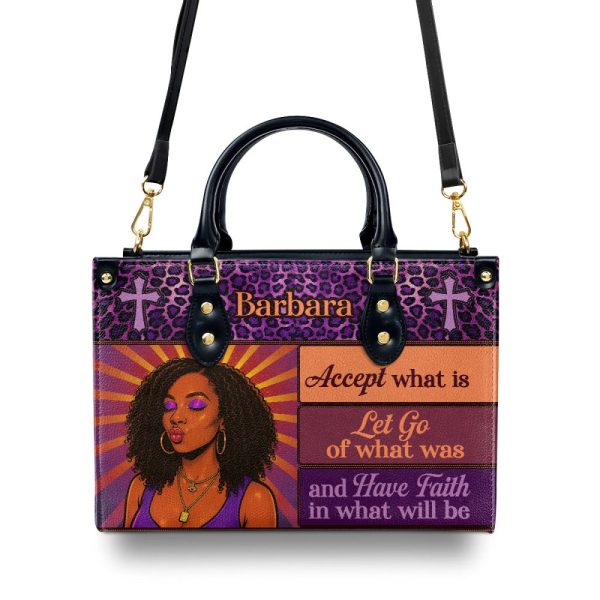 Have Faith In What Will Be - Personalized Leather Handbag
