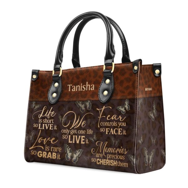 We Only Get One Life So Live It - Personalized Leather Handbag Stb22