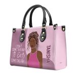 I Didn'T Come This Far To Only Come This Far - Personalized Leather Hand Bag Stb100