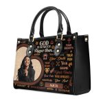 God Is So Much Bigger Than - Personalized Leather Handbag