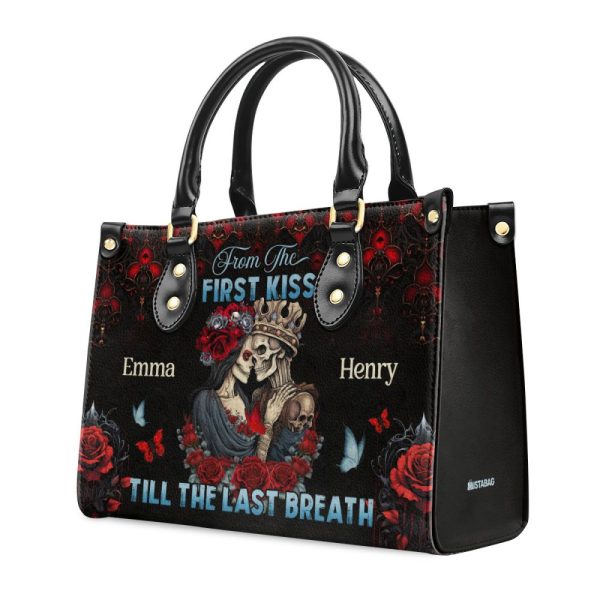 From The First Kiss Till The Last Breath - Personalized Leather Handbag Mb70