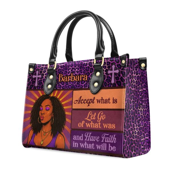 Have Faith In What Will Be - Personalized Leather Handbag