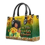 Be You With No Apologies - Personalized Leather Handbag