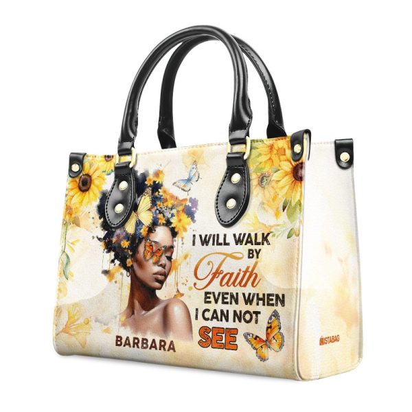 I Will Walk By Faith - Personalized Leather Handbag Sblhbltu2799L