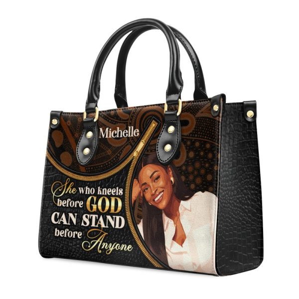 She Who Kneels Before God Can Stand Before Anyone - Personalized Leather Handbag