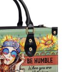 Be Strong When You Are Weak - Personalized Leather Handbag Sbt38