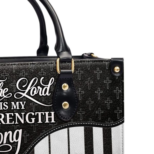 The Lord Is My Strength And My Song - Personalized Leather Handbag Sblhblm2468M